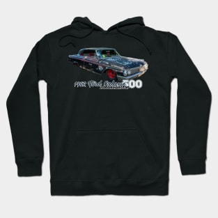 1962 Ford Galaxie 500 2 Door Hardtop Hoodie